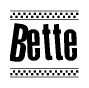 The clipart image displays the text Bette in a bold, stylized font. It is enclosed in a rectangular border with a checkerboard pattern running below and above the text, similar to a finish line in racing. 