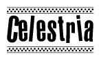 The image is a black and white clipart of the text Celestria in a bold, italicized font. The text is bordered by a dotted line on the top and bottom, and there are checkered flags positioned at both ends of the text, usually associated with racing or finishing lines.