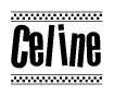 The image is a black and white clipart of the text Celine in a bold, italicized font. The text is bordered by a dotted line on the top and bottom, and there are checkered flags positioned at both ends of the text, usually associated with racing or finishing lines.