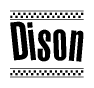 The image contains the text Dison in a bold, stylized font, with a checkered flag pattern bordering the top and bottom of the text.