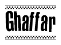 The image is a black and white clipart of the text Ghaffar in a bold, italicized font. The text is bordered by a dotted line on the top and bottom, and there are checkered flags positioned at both ends of the text, usually associated with racing or finishing lines.