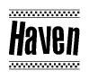 The image is a black and white clipart of the text Haven in a bold, italicized font. The text is bordered by a dotted line on the top and bottom, and there are checkered flags positioned at both ends of the text, usually associated with racing or finishing lines.