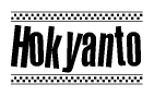 The image is a black and white clipart of the text Hokyanto in a bold, italicized font. The text is bordered by a dotted line on the top and bottom, and there are checkered flags positioned at both ends of the text, usually associated with racing or finishing lines.