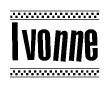 The image contains the text Ivonne in a bold, stylized font, with a checkered flag pattern bordering the top and bottom of the text.