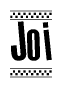The image contains the text Joi in a bold, stylized font, with a checkered flag pattern bordering the top and bottom of the text.