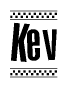 The image contains the text Kev in a bold, stylized font, with a checkered flag pattern bordering the top and bottom of the text.
