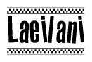 The image is a black and white clipart of the text Laeilani in a bold, italicized font. The text is bordered by a dotted line on the top and bottom, and there are checkered flags positioned at both ends of the text, usually associated with racing or finishing lines.