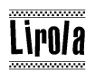 Lirola Bold Text with Racing Checkerboard Pattern Border