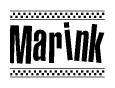 The image is a black and white clipart of the text Marink in a bold, italicized font. The text is bordered by a dotted line on the top and bottom, and there are checkered flags positioned at both ends of the text, usually associated with racing or finishing lines.