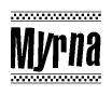 The image contains the text Myrna in a bold, stylized font, with a checkered flag pattern bordering the top and bottom of the text.