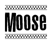 The clipart image displays the text Moose in a bold, stylized font. It is enclosed in a rectangular border with a checkerboard pattern running below and above the text, similar to a finish line in racing. 