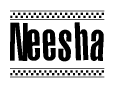 The image contains the text Neesha in a bold, stylized font, with a checkered flag pattern bordering the top and bottom of the text.