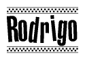 The clipart image displays the text Rodrigo in a bold, stylized font. It is enclosed in a rectangular border with a checkerboard pattern running below and above the text, similar to a finish line in racing. 