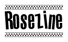 The clipart image displays the text Rosezine in a bold, stylized font. It is enclosed in a rectangular border with a checkerboard pattern running below and above the text, similar to a finish line in racing. 