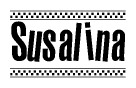 The clipart image displays the text Susalina in a bold, stylized font. It is enclosed in a rectangular border with a checkerboard pattern running below and above the text, similar to a finish line in racing. 