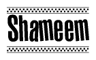 The image contains the text Shameem in a bold, stylized font, with a checkered flag pattern bordering the top and bottom of the text.
