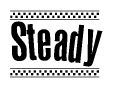 The image contains the text Steady in a bold, stylized font, with a checkered flag pattern bordering the top and bottom of the text.