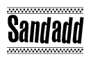 The clipart image displays the text Sandadd in a bold, stylized font. It is enclosed in a rectangular border with a checkerboard pattern running below and above the text, similar to a finish line in racing. 