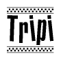 The image contains the text Tripi in a bold, stylized font, with a checkered flag pattern bordering the top and bottom of the text.