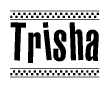 The clipart image displays the text Trisha in a bold, stylized font. It is enclosed in a rectangular border with a checkerboard pattern running below and above the text, similar to a finish line in racing. 
