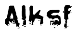 This nametag says Alksf, and has a static looking effect at the bottom of the words. The words are in a stylized font.