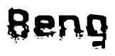 The image contains the word Beng in a stylized font with a static looking effect at the bottom of the words
