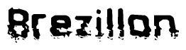 The image contains the word Brezillon in a stylized font with a static looking effect at the bottom of the words