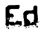 The image contains the word Ed in a stylized font with a static looking effect at the bottom of the words
