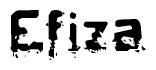This nametag says Efiza, and has a static looking effect at the bottom of the words. The words are in a stylized font.