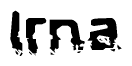 The image contains the word Irna in a stylized font with a static looking effect at the bottom of the words