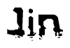 This nametag says Jin, and has a static looking effect at the bottom of the words. The words are in a stylized font.