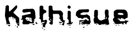 The image contains the word Kathisue in a stylized font with a static looking effect at the bottom of the words