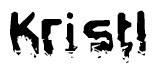 The image contains the word Kristl in a stylized font with a static looking effect at the bottom of the words