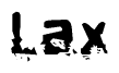 The image contains the word Lax in a stylized font with a static looking effect at the bottom of the words