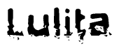 The image contains the word Lulita in a stylized font with a static looking effect at the bottom of the words