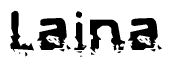 The image contains the word Laina in a stylized font with a static looking effect at the bottom of the words