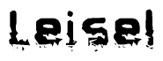 The image contains the word Leisel in a stylized font with a static looking effect at the bottom of the words