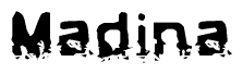 The image contains the word Madina in a stylized font with a static looking effect at the bottom of the words