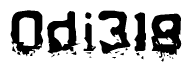   This nametag says Odi318, and has a static looking effect at the bottom of the words. The words are in a stylized font. 