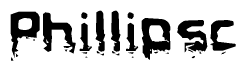   This nametag says Phillipsc, and has a static looking effect at the bottom of the words. The words are in a stylized font. 