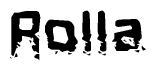 The image contains the word Rolla in a stylized font with a static looking effect at the bottom of the words