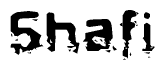The image contains the word Shafi in a stylized font with a static looking effect at the bottom of the words