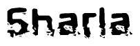 The image contains the word Sharla in a stylized font with a static looking effect at the bottom of the words