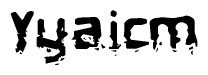 The image contains the word Yyaicm in a stylized font with a static looking effect at the bottom of the words