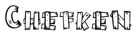 The image contains the name Chefken written in a decorative, stylized font with a hand-drawn appearance. The lines are made up of what appears to be planks of wood, which are nailed together