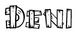 The image contains the name Deni written in a decorative, stylized font with a hand-drawn appearance. The lines are made up of what appears to be planks of wood, which are nailed together