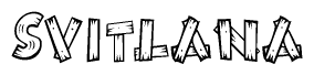 The image contains the name Svitlana written in a decorative, stylized font with a hand-drawn appearance. The lines are made up of what appears to be planks of wood, which are nailed together