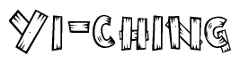 The clipart image shows the name Yi-ching stylized to look like it is constructed out of separate wooden planks or boards, with each letter having wood grain and plank-like details.