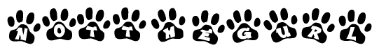 The image shows a series of animal paw prints arranged horizontally. Within each paw print, there's a letter; together they spell Notthegurl