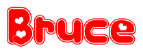 The image is a red and white graphic with the word Bruce written in a decorative script. Each letter in  is contained within its own outlined bubble-like shape. Inside each letter, there is a white heart symbol.